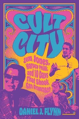 Cult City - Daniel J. Flynn