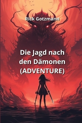 Die Jagd nach den Dämonen (ADVENTURE)
