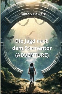 Die Jagd nach dem Sternentor (ADVENTURE)