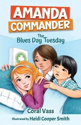 Amanda Commander: The Blues-Day Tuesday