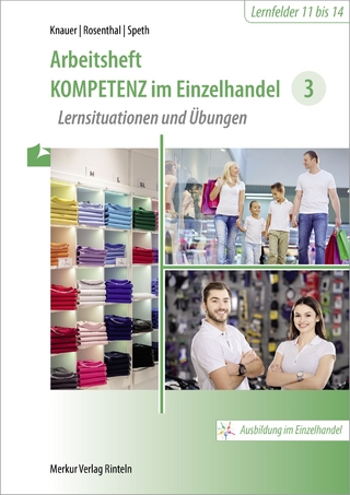 Arbeitsheft Kompetenz im Einzelhandel 3
