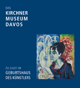 Das Kirchner Museum Davos zu Gast im Geburtshaus des K&uuml;nstlers - 