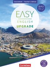Easy English Upgrade - Englisch f&uuml;r Erwachsene - Book 6: B1.2 - Annie Cornford, John Eastwood