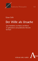 Der Wille als Ursache - Eytan Celik