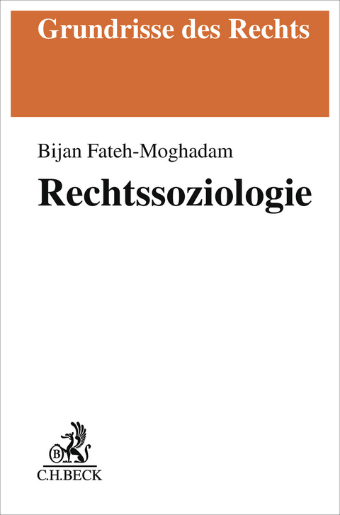 Rechtssoziologie - Bijan Fateh-Moghadam