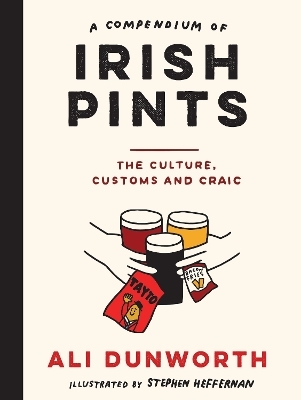 A Compendium of Irish Pints - Ali Dunworth