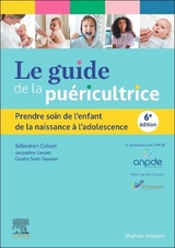Le guide de la puéricultrice - Colson, Sébastien