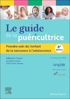 Le guide de la puéricultrice