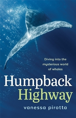 Humpback Highway - Vanessa Pirotta