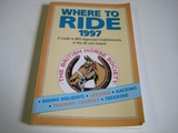 Where to Ride 1997 - The British Horse Society
