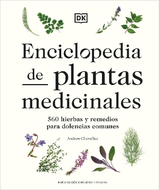 Enciclopedia de plantas medicinales (Encyclopedia of Herbal Medicine)