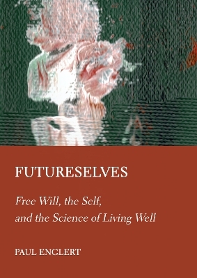 Futureselves - Paul Englert