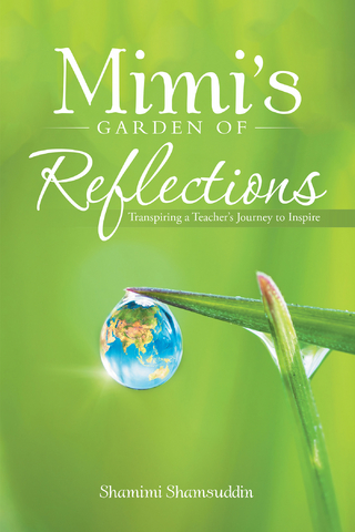Mimi’S Garden of Reflections