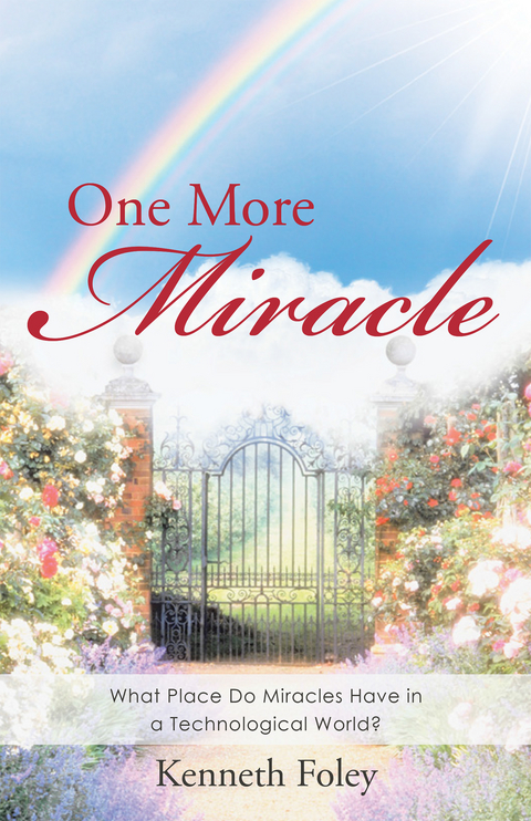 One More Miracle - Kenneth Foley