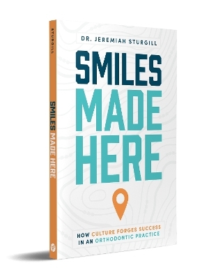 Smiles Made Here