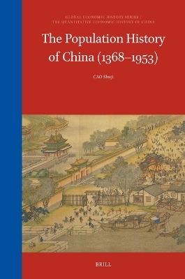 The Population History of China (1368&ndash;1953) - Shuji Cao