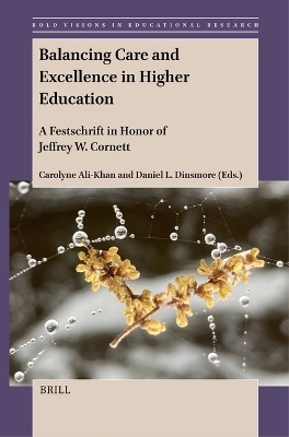 Balancing Care and Excellence in Higher Education