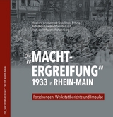 Die "Machtergreifung" 1933 in Rhein-Main