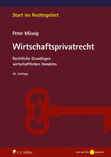 Wirtschaftsprivatrecht - Peter M&uuml;ssig