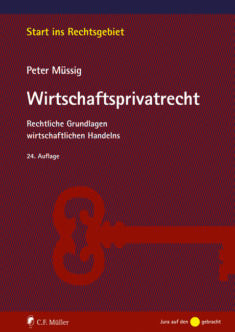 Wirtschaftsprivatrecht - Peter M&uuml;ssig