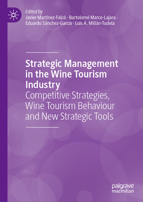 Strategic Management in the Wine Tourism Industry - 