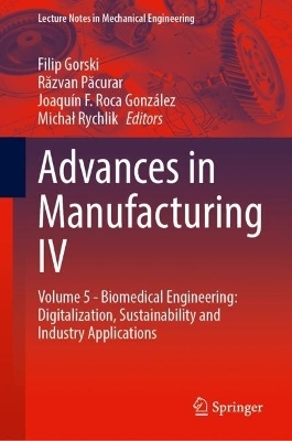 Advances in Manufacturing IV