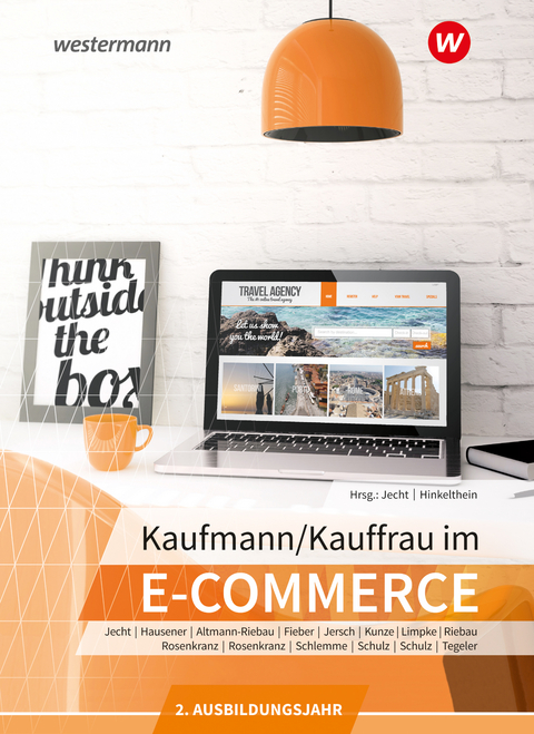 Kaufmann/Kauffrau im E-Commerce - Peter Limpke, Hans Jecht, Rainer Tegeler