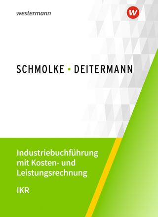 Industriebuchführung mit Kosten- und Leistungsrechnung
