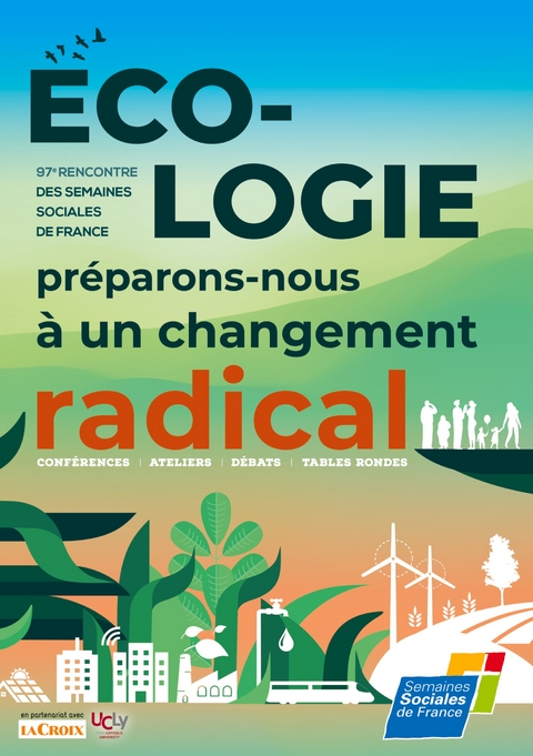 Ecologie, pr&eacute;parons-nous &agrave; un changement radical - SSF Semaines sociales de France
