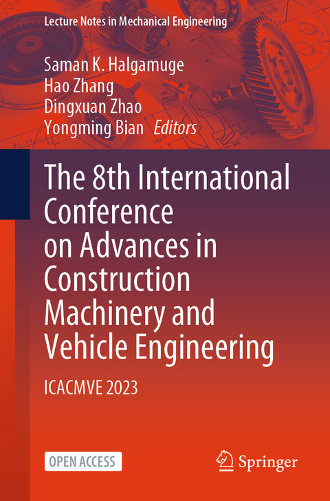 The 8th International Conference on Advances in Construction Machinery and Vehicle Engineering - 