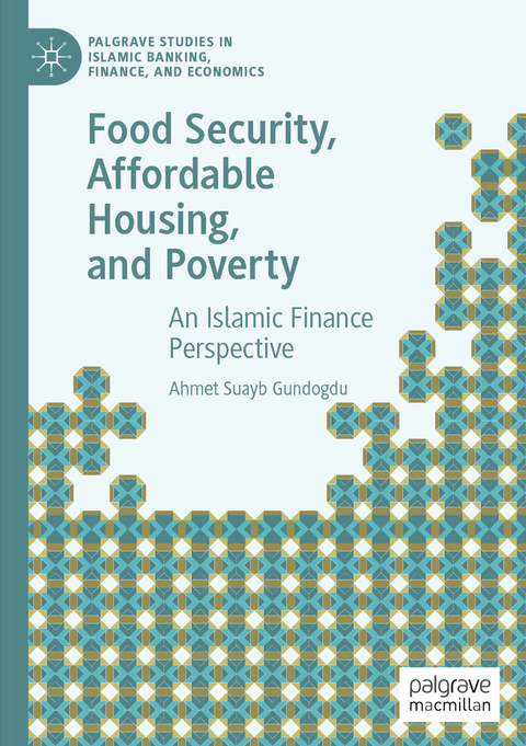 Food Security, Affordable Housing, and Poverty - Ahmet Suayb Gundogdu