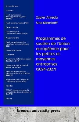 Programmes de soutien de l'Union europÃ©enne pour les petites et moyennes entreprises (2024-2027)