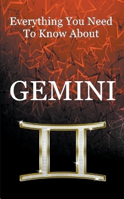 Everything You Need To Know About Gemini - Robert J Dornan