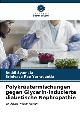 Polykräutermischungen gegen Glycerin-induzierte diabetische Nephropathie
