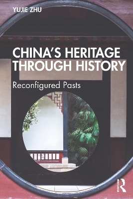 China’s Heritage through History