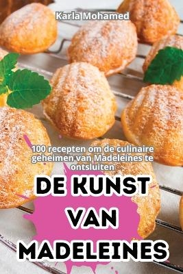 de Kunst Van Madeleines
