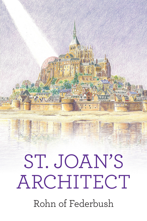 St. Joan's Architect -  Rohn of Federbush