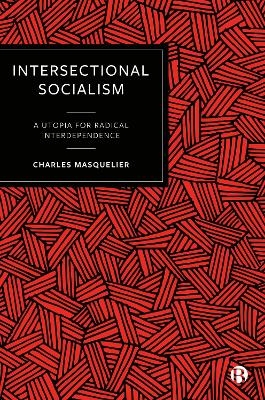Intersectional Socialism - Charles Masquelier