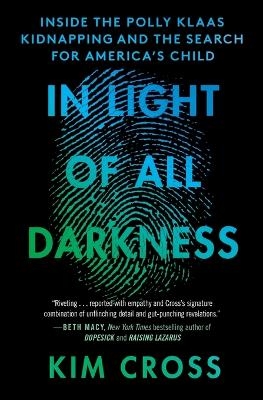 In Light of All Darkness - Kim Cross