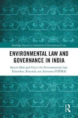 Environmental Law and Governance in India