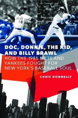 Doc, Donnie, the Kid, and Billy Brawl - Chris Donnelly