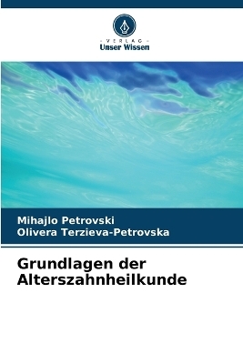Grundlagen der Alterszahnheilkunde
