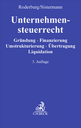 Unternehmensteuerrecht - Roderburg, Georg; Sistermann, Christian
