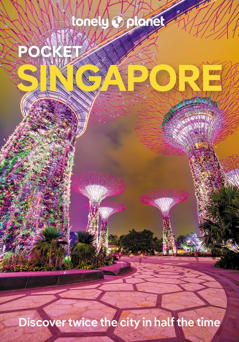 Lonely Planet Pocket Singapore -  Lonely Planet, Ria de Jong