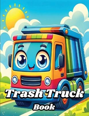 Trash Truck Book - Creative Dream