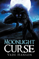 Moonlight Curse -  Vade Hanson