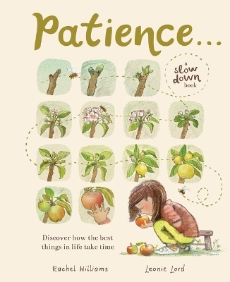 Patience . . . (a Slow Down Book) - Rachel Williams
