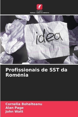 Profissionais de SST da Rom&eacute;nia - Cornelia Bohalteanu, Alan Page, John Watt