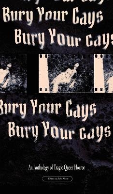 Bury Your Gays - 