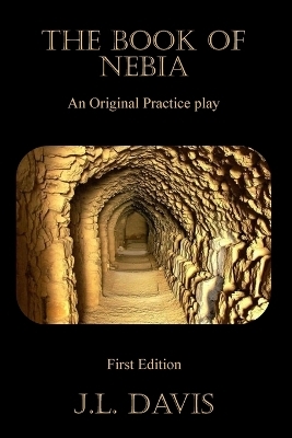 The Book of Nebia - J L Davis